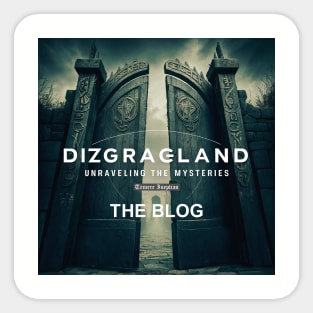 Dizgraceland: The Blog Sticker